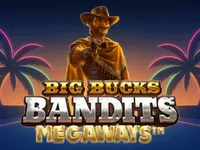 Big Bucks Bandits Megaways