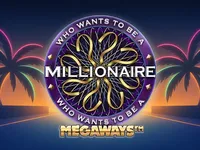 Who wants to be a Millionaire Megaways